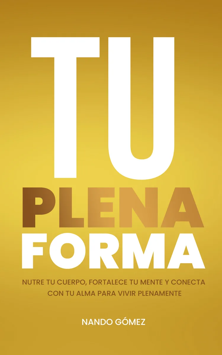 Tu Plena Forma — Nando Gómez